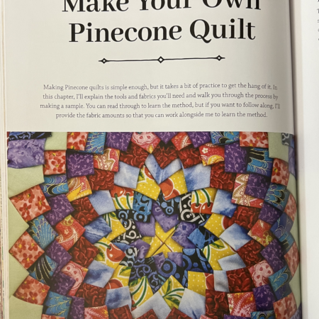 Make Your Oen Pinecone Quilt with Betty Ford-Smith